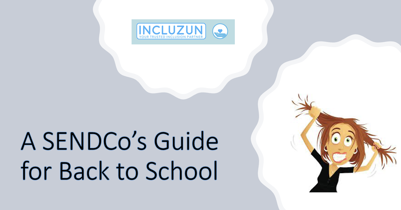 Blog - A SENDCo's Guide for Back to School